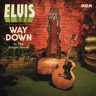 Way Down In The Jungle Room [Lp]