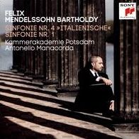Felix Mendelssohn Bartholdy: Sinfonie Nr. 4 Italienische ; Sinfonie Nr. 1
