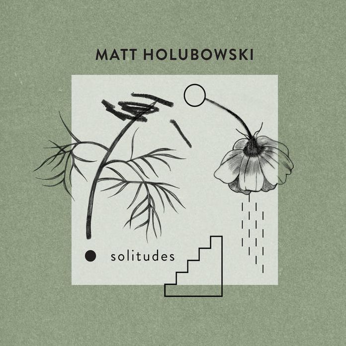 Solitudes (Matt Holubowski)