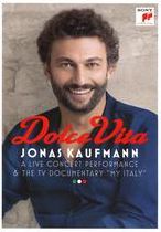 Jonas Kaufmann: Dolce Vita