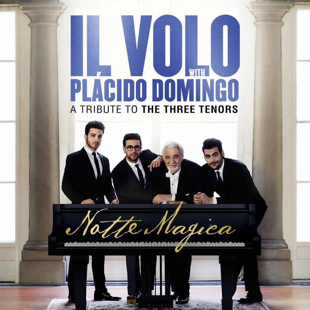 Notte Magica: A Tribute To The Three Tenors