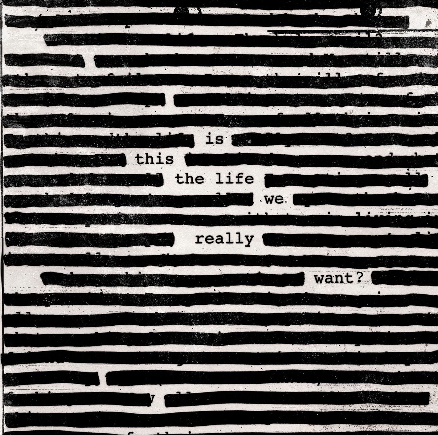 Is This The Life We Really Want? [180 Gram Vinyl] [Download Insert]