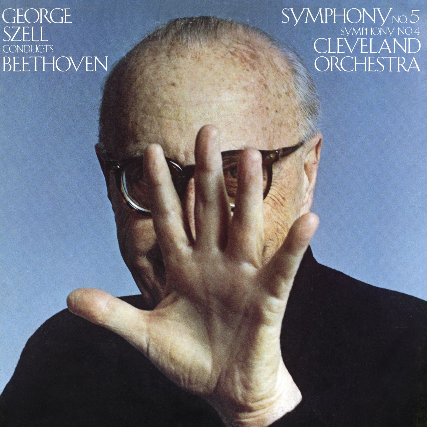 George Szell Conducts Beethoven: Symphony No. 5; Symphony No. 4