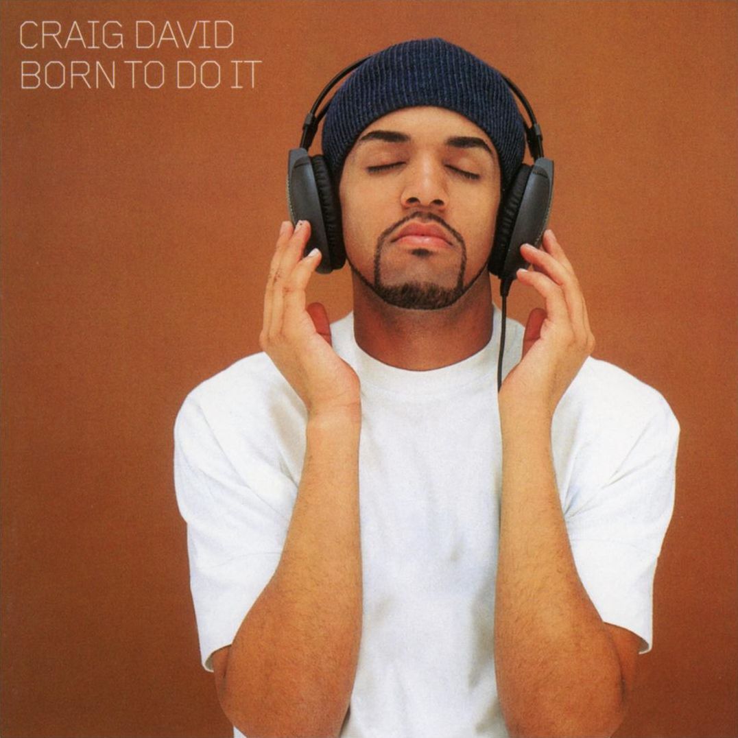 Born To Do It (Craig David)