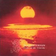 Slaughtersun (Crown Of The Triarchy)