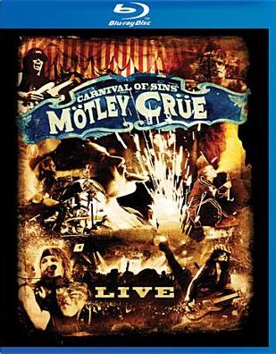Motley Crue: Carnival of Sins [Blu-ray]