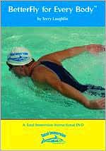 Better Fly for Every Body by Total Immersion Swimming