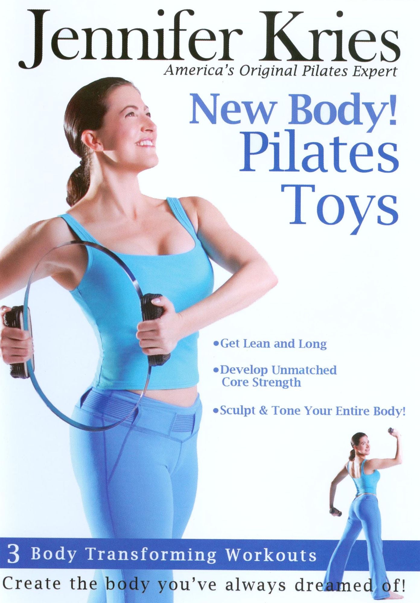 Jennifer Kries: New Body! Pilates Toys