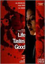 Life Tastes Good
