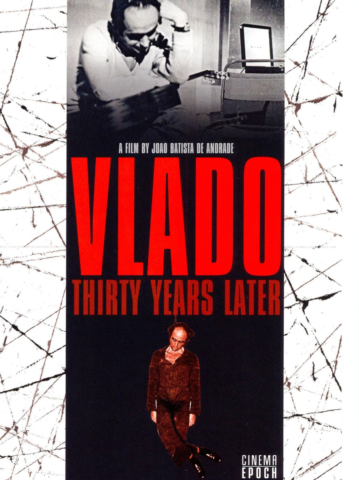 Vlado: Thirty Years Later