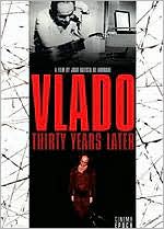 Vlado: Thirty Years Later