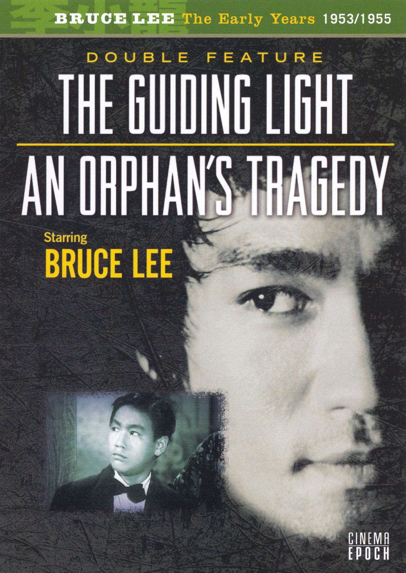 Bruce Lee: The Early Years 1953/1955 - The Guiding Light/An Orphan's Tragedy