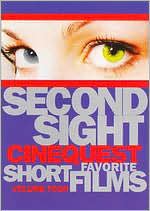 Second Sight: Cinequest Short Films, Vol. 4