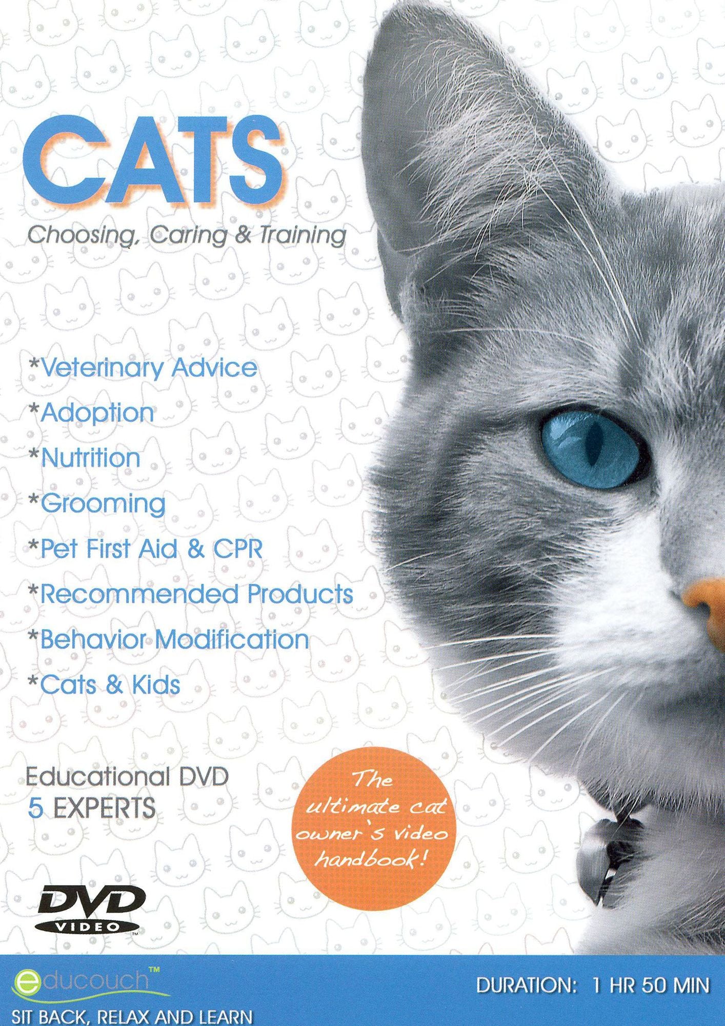 Cats: Choosing, Caring & Training
