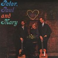Peter, Paul And Mary