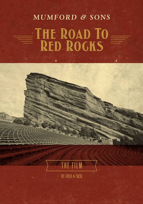 The Mumford and Sons: The Road to Red Rocks