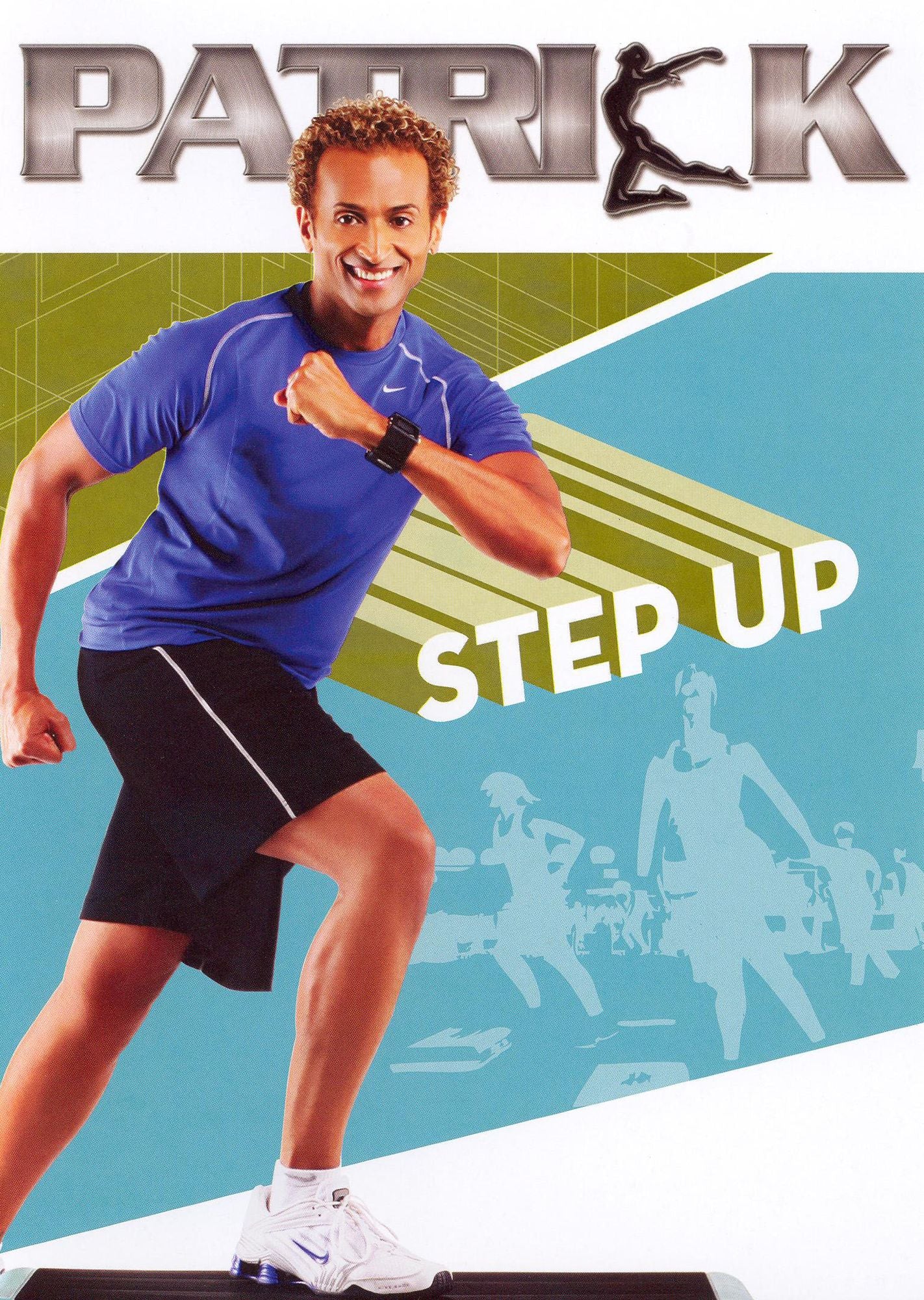 Patrick Goudeau: Step Up with Patrick Goudeau