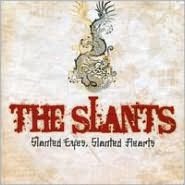 Slanted Eyes, Slanted Hearts