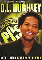 Platinum Comedy Series: D.L. Hughley