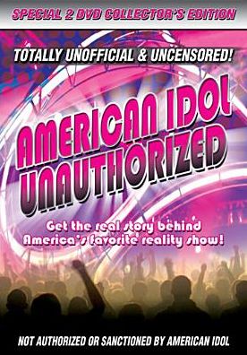 American Idol Unauthorized [2 Discs]