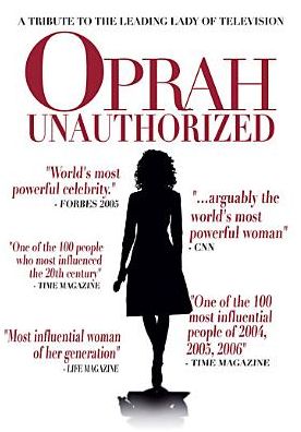 Oprah: Unauthorized
