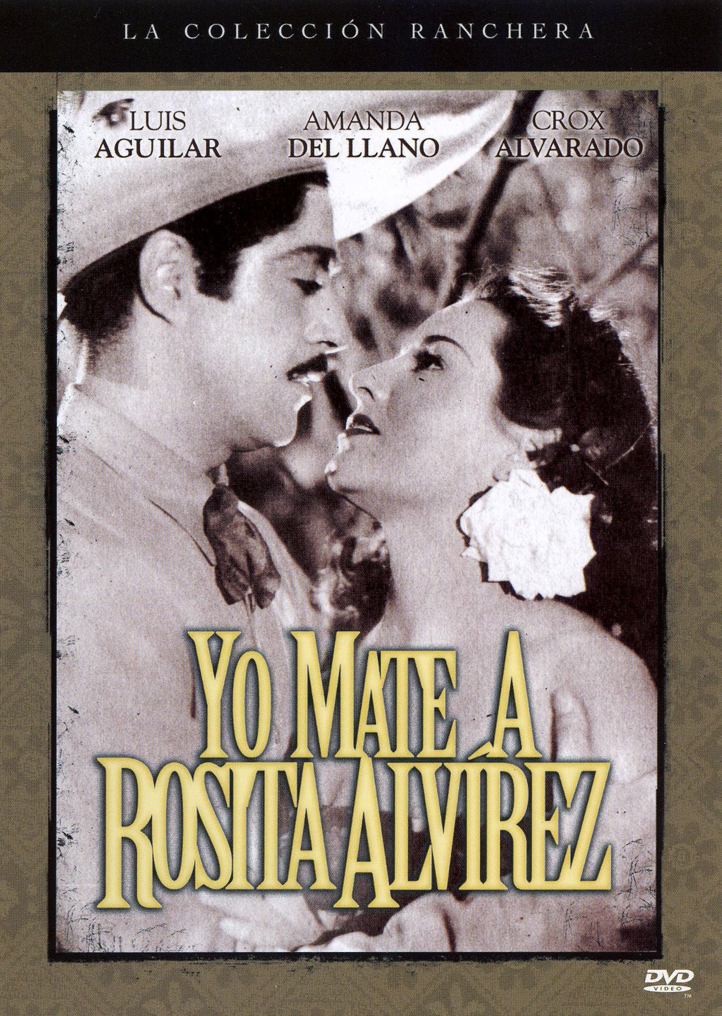 Yo mate a Rosita Alvirez