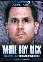 White Boy Rick: "The King Rat" Breaks His Silence
