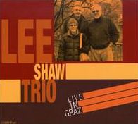 Lee Shaw Trio: Live in Graz [CD/DVD]