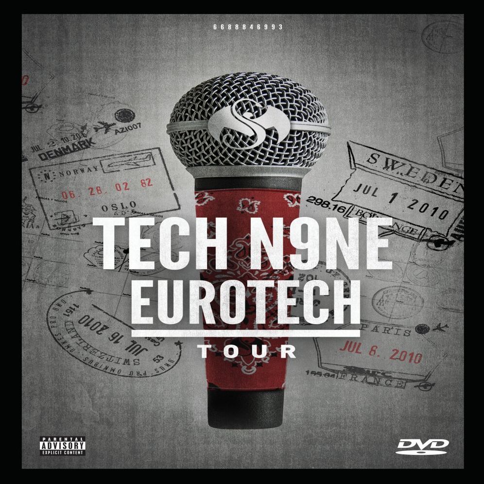 Tech N9ne: Eurotech Tour