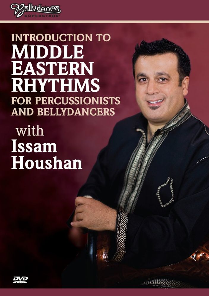 Bellydance Superstars: Issam Houshan - Introduction to Middle Eastern Rhythms