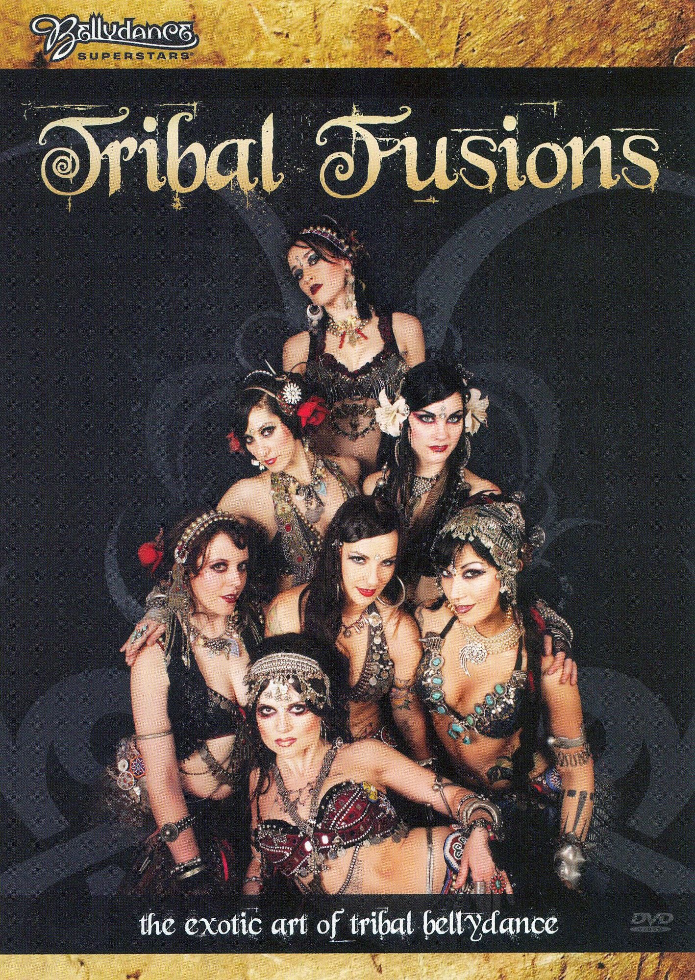 Tribal Fusions: The Exotic Art of Tribal Bellydance [DVD/CD]