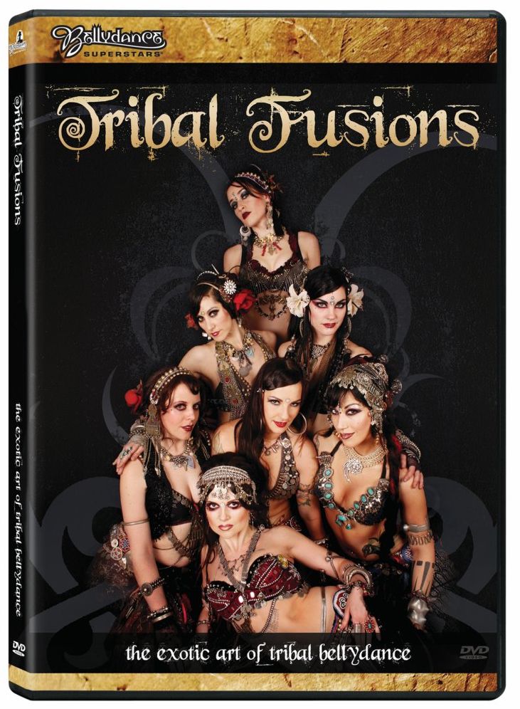 Tribal Fusions: The Exotic Art of Tribal Bellydance [DVD/CD]