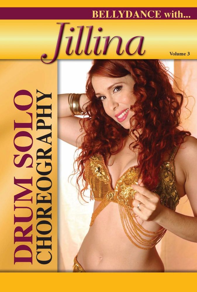 Bellydance With...Jillina, Vol. 3: Drum Solo Choreography