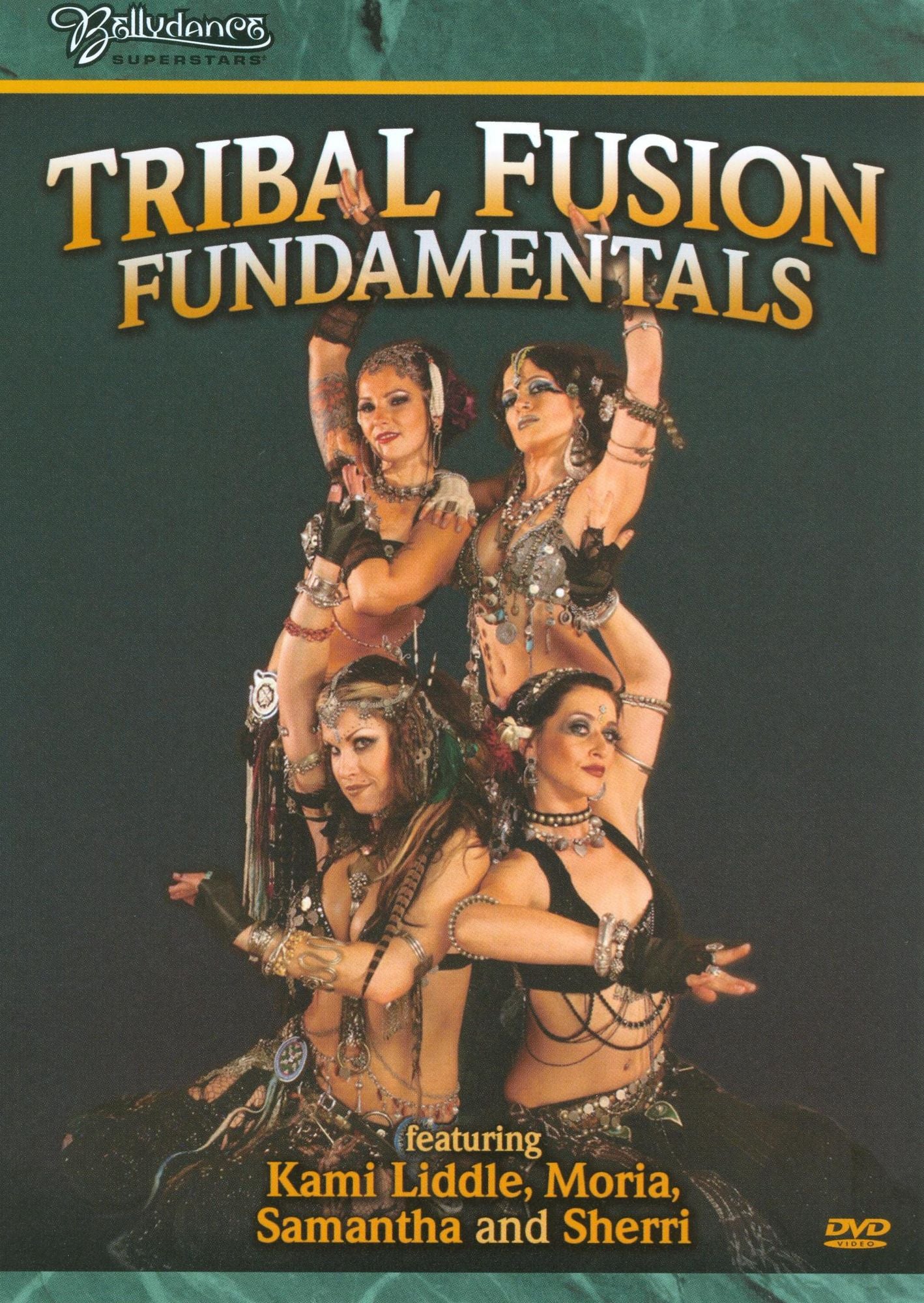 Bellydance Superstars: Tribal Fusion Fundamentals