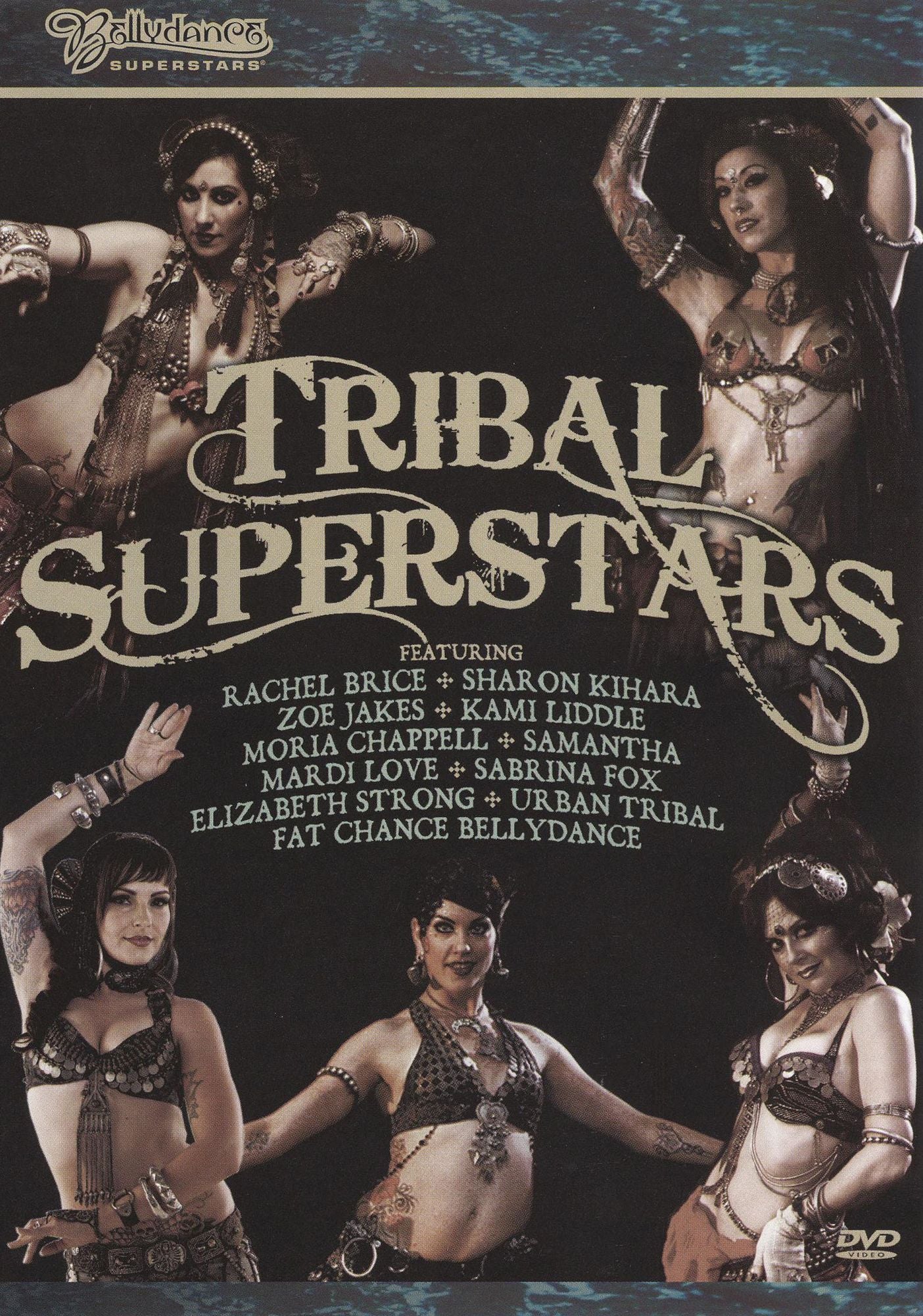 Bellydance Superstars: Tribal Superstars