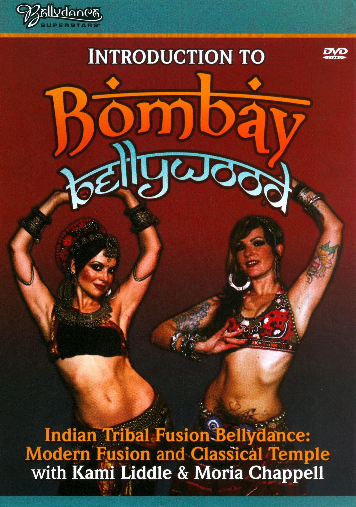 Bellydance Superstars: Introduction to Bombay Bellywood