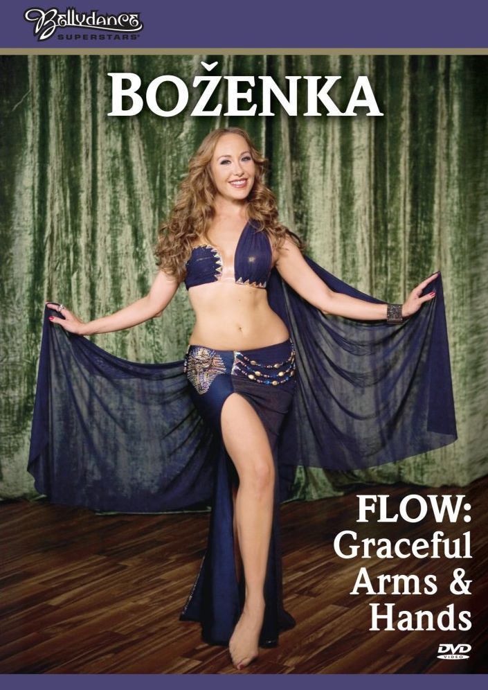 Bellydance Superstars: Flow - Graceful Arms & Hands with Bozenka