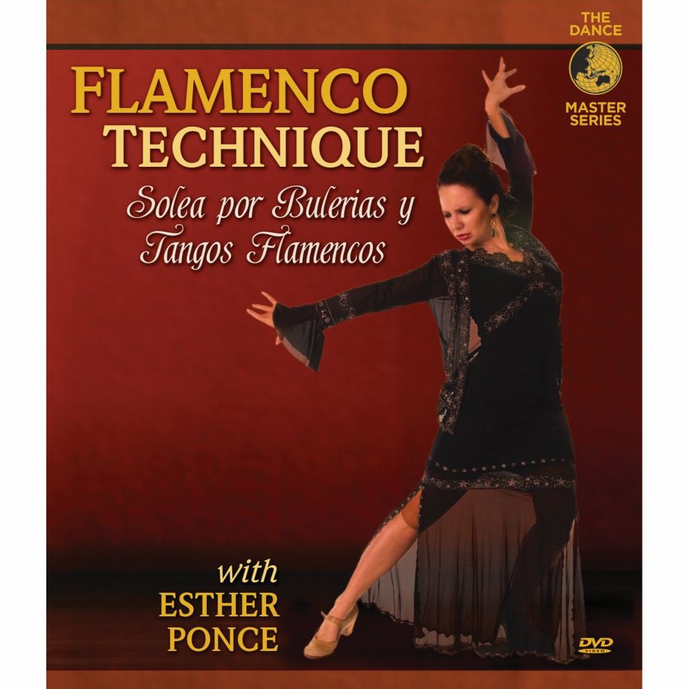 Esther Ponce: Flamenco Technique