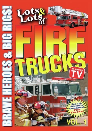 Lots & Lots Of Fire Trucks, Vol. 1