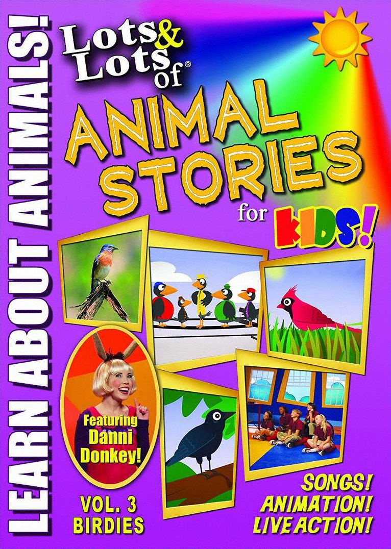 Lots & Lots Of Animal Stories For Kids!: Birdies