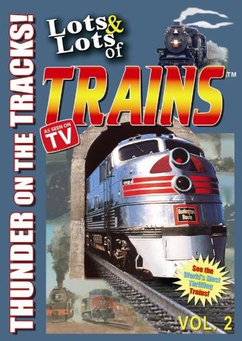 Lots And Lots Of Trains, Vol. 2
