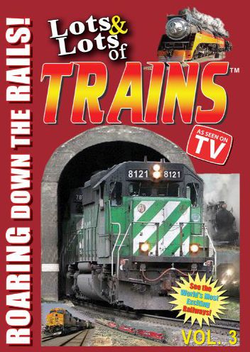 Lots & Lots Of Trains, Vol. 3