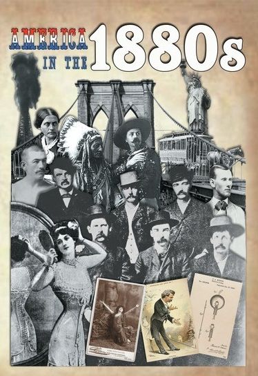 America In The 1880S