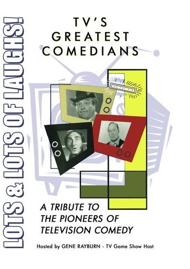 Television's Greatest Comedians: A Tribute To The Pioneers Of Television Comedy