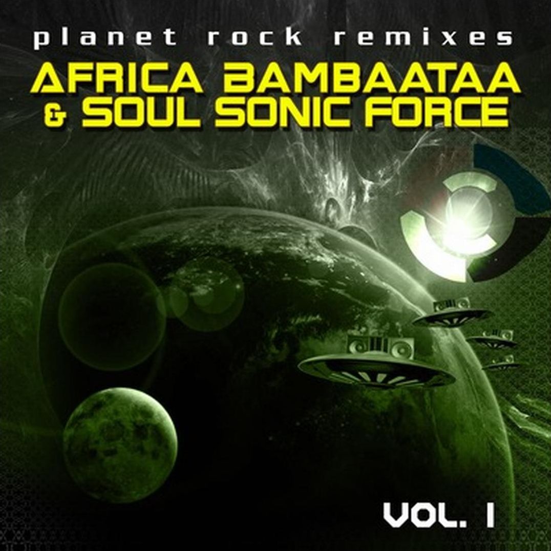 Planet Rock Remixes, Vol. 1