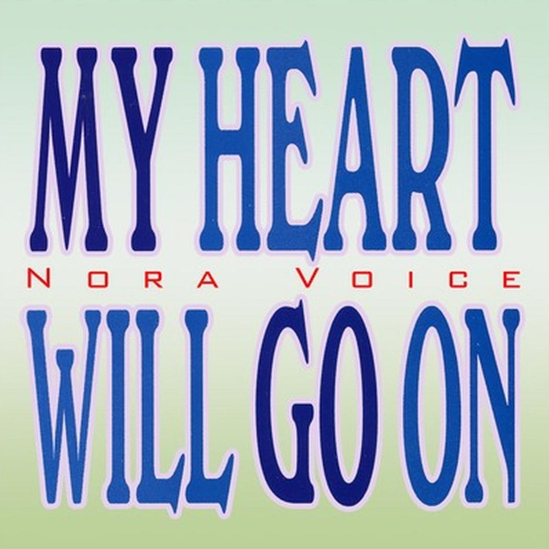 My Heart Will Go On