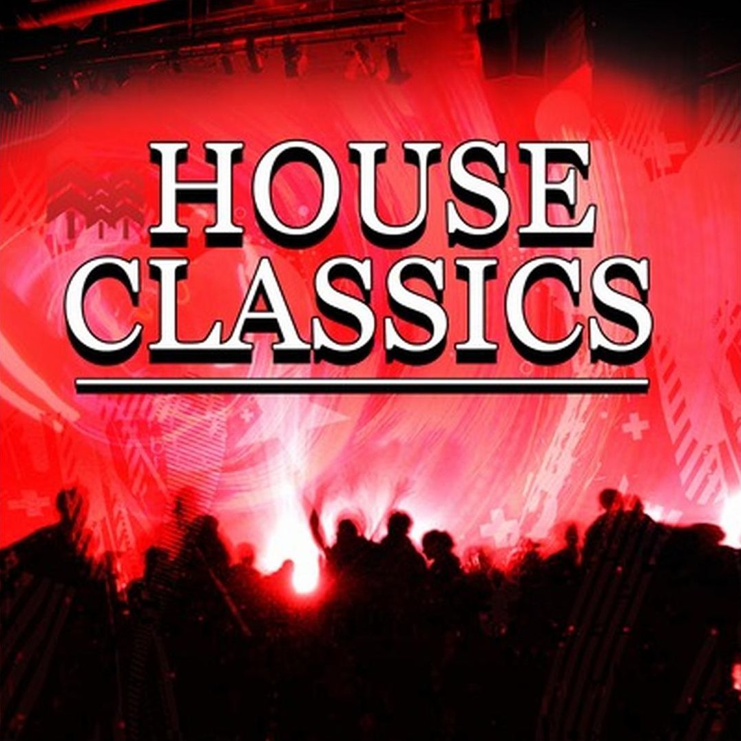 The House Classics