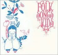 Folk Songs for Kids