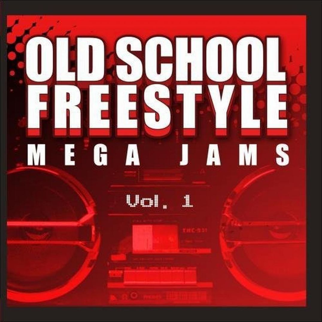 Old School Freestyle Mega Jams, Vol. 1