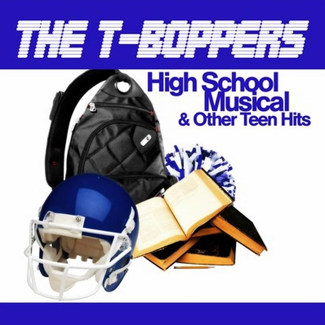 High School Musical & Other Teen Hits